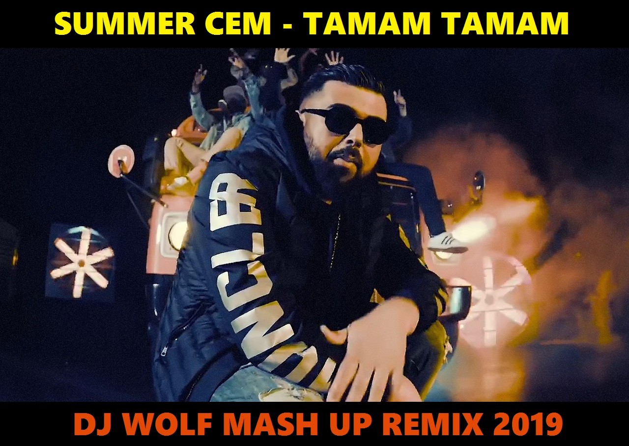 SUMMER CEM FEAT. DJ SAVIN FEAT. ALIJON BEN & ERAJ SHEROV FEAT. RAKURS & RUSLAN ROST - TAMAM TAMAM ( DJ WOLF MASH UP REMIX 2019 ) episode artwork