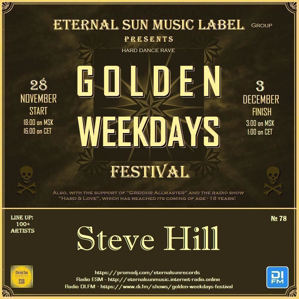 Steve Hill - Eternal Sun Music Label pres. Golden Weekdays Festival 2025