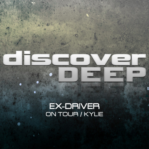Ex-Driver - On Tour (Original Mix) [Discover Deep] episode artwork
