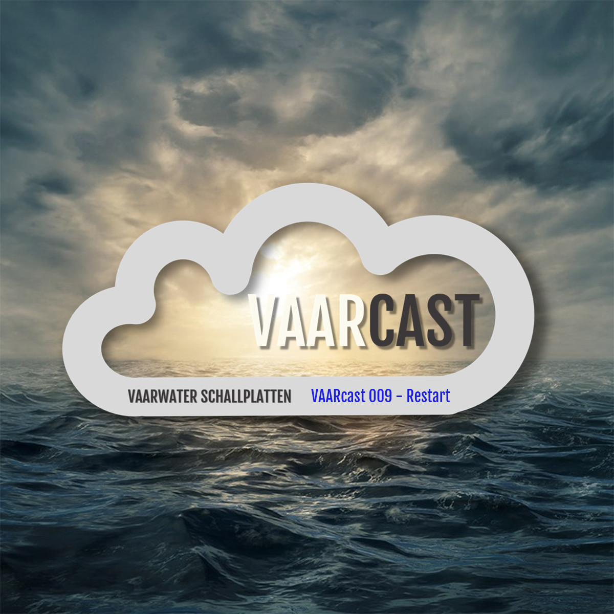 Restart - Stepping Way [Vaarwater Records] #9 episode artwork