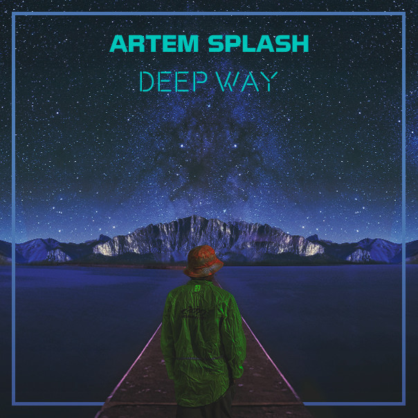 Artem Splash- Deep Way