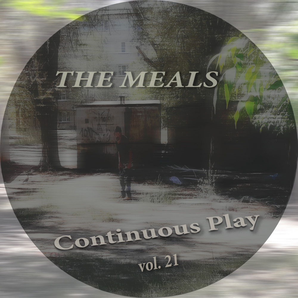 The Meals – Continuous Play vol. 21 episode artwork