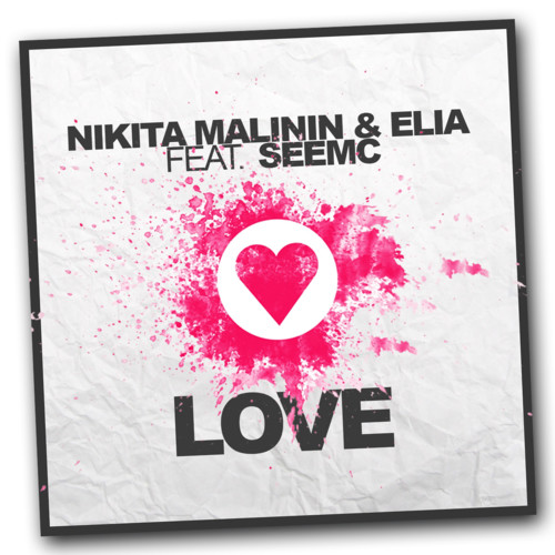 Nikita Malinin & Elia feat. SEEMC - Love (Radio Version) episode artwork