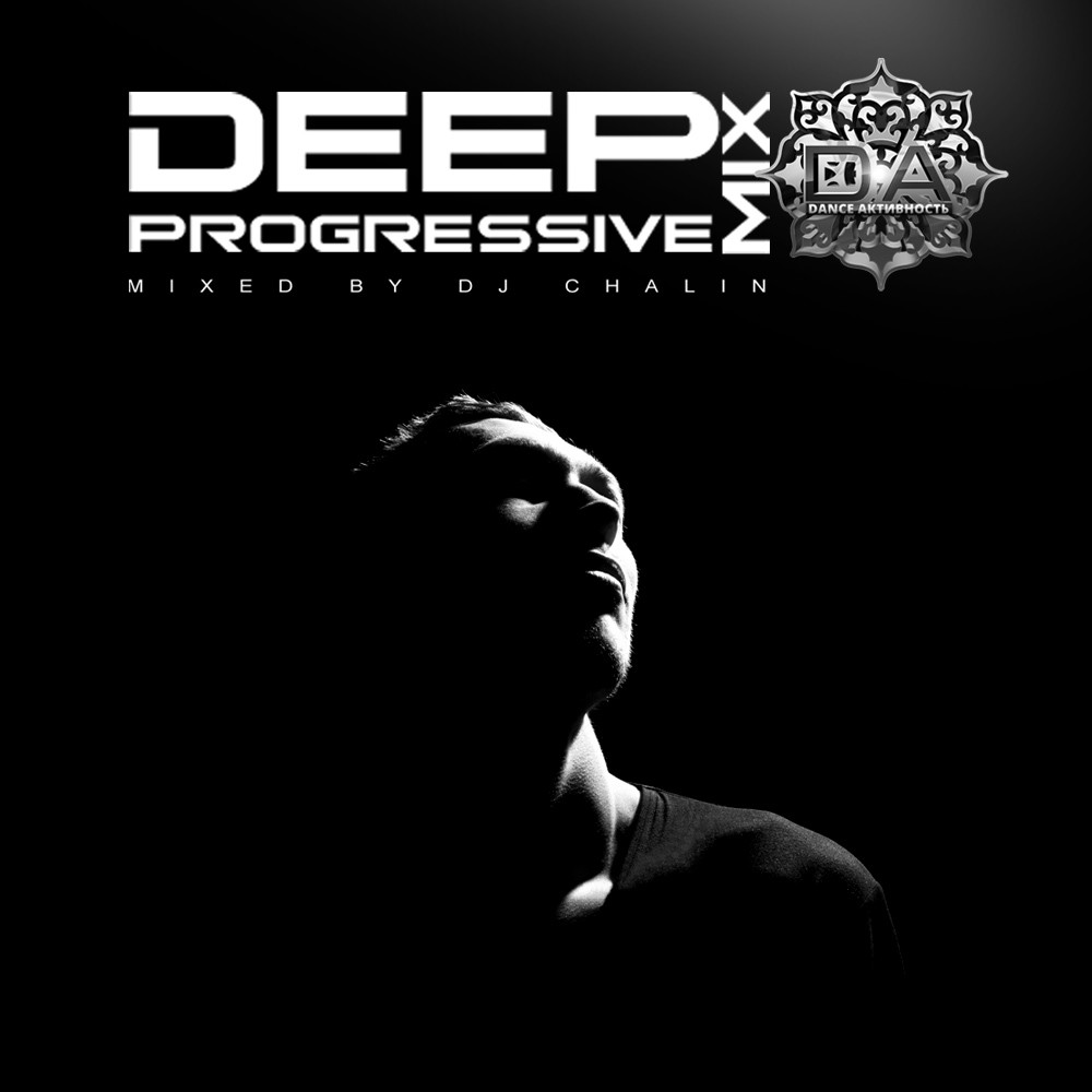 Dj Chalin -  Deep progressive mix 2