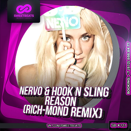 Nervo & Hook N Sling - Reason (Rich-Mond Remix) episode artwork
