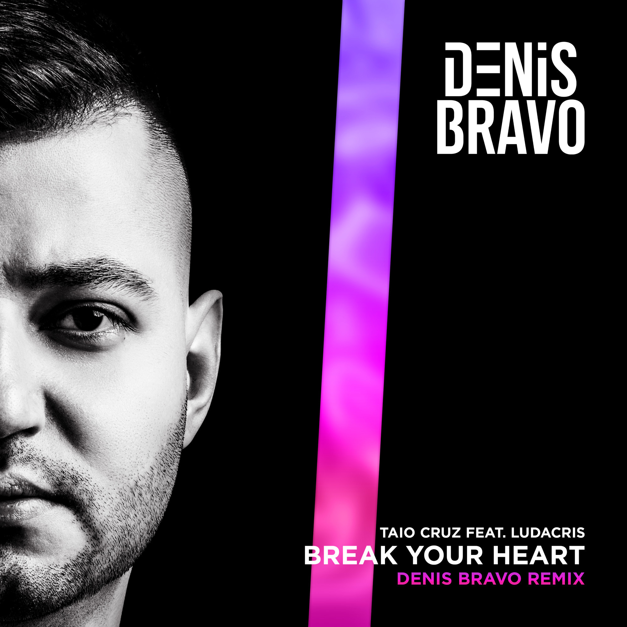 Taio Cruz Feat. Ludacris Break Your Heart Denis Bravo Radio