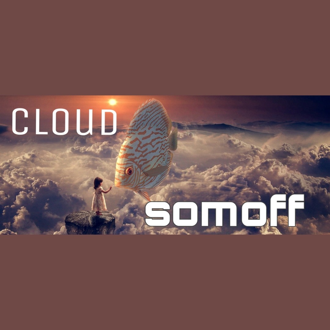Somoff - Cloud... episode artwork