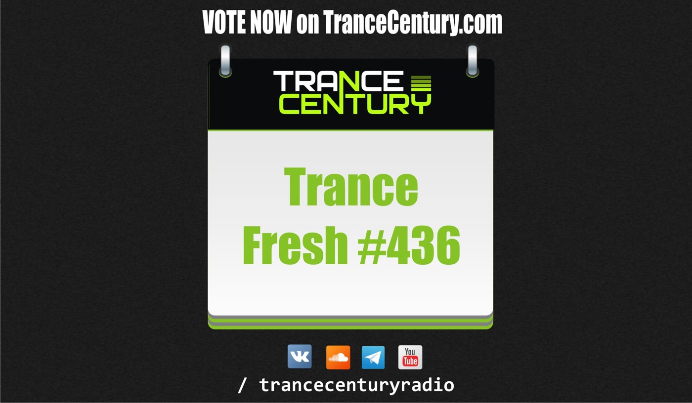 Trance Century Radio - #TranceFresh 436 episode artwork