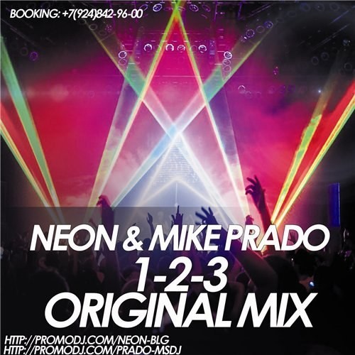 Neon & Mike Prado - 1-2-3 (Original Mix)