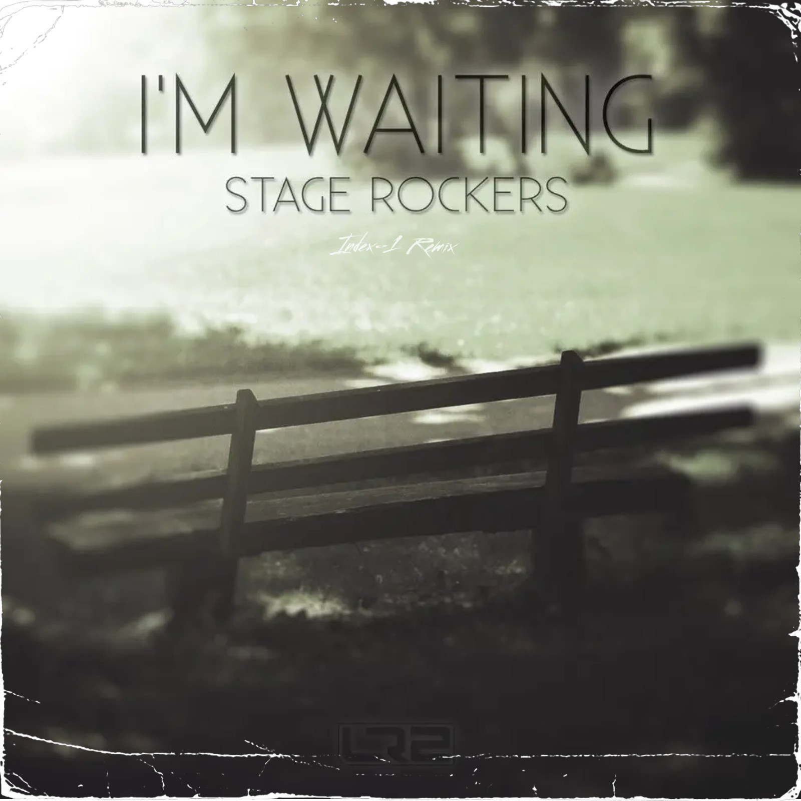 Stage Rockers - I'M Waiting (Index-1 Remix) – INDEX-1