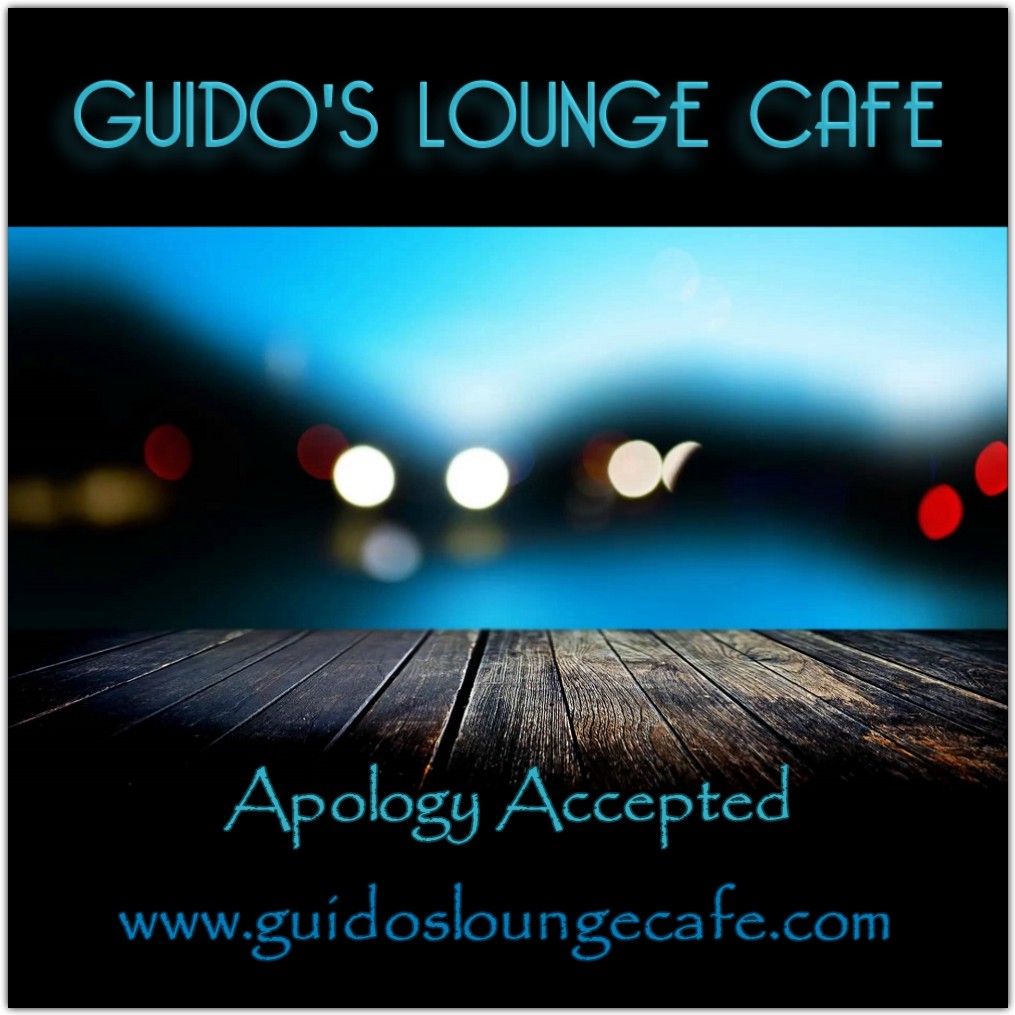 Guido's Lounge Cafe Broadcast 0280 Apology Accepted (20170714) #280 episode artwork