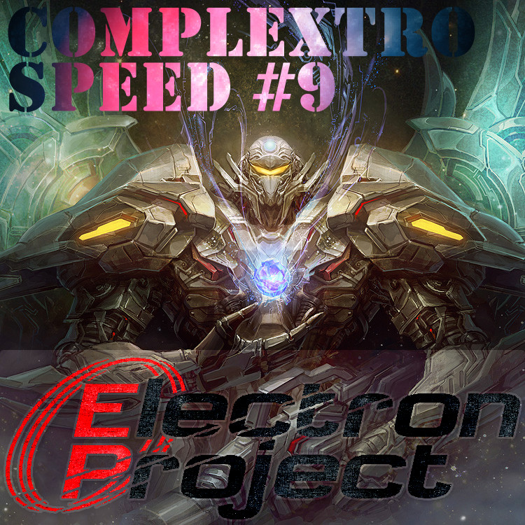 Electron Project - Complextro Speed 9 [PDJ FM] episode artwork