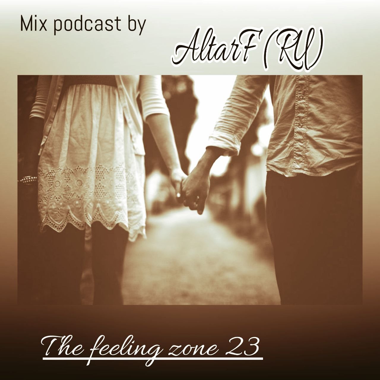 AltarF (RU) - The feeling zone #23 #23