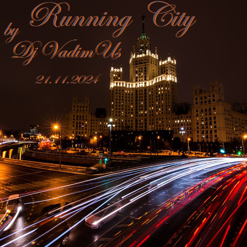 Running City by Dj VadimUs 21.11.2024 episode artwork