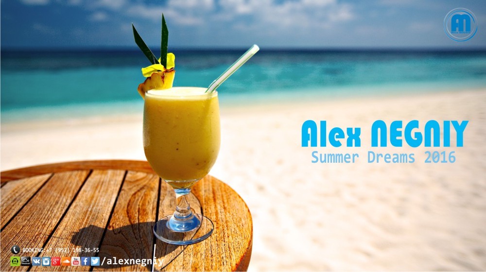 Alex NEGNIY - Summer Dreams 2016 episode artwork