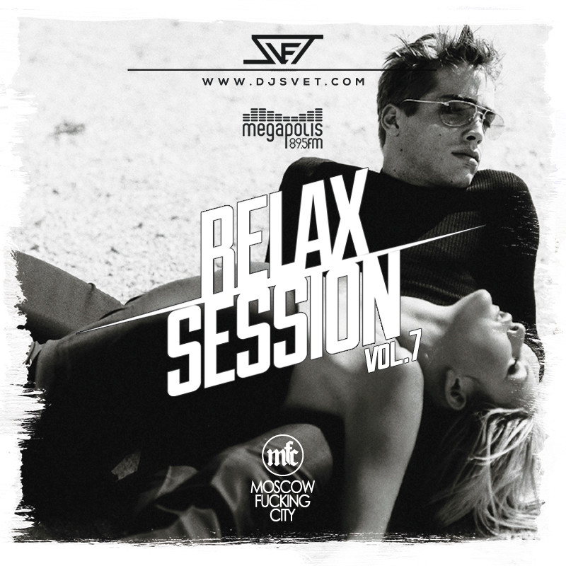 SVET - Relax Session # 07 (Megapolis FM) episode artwork