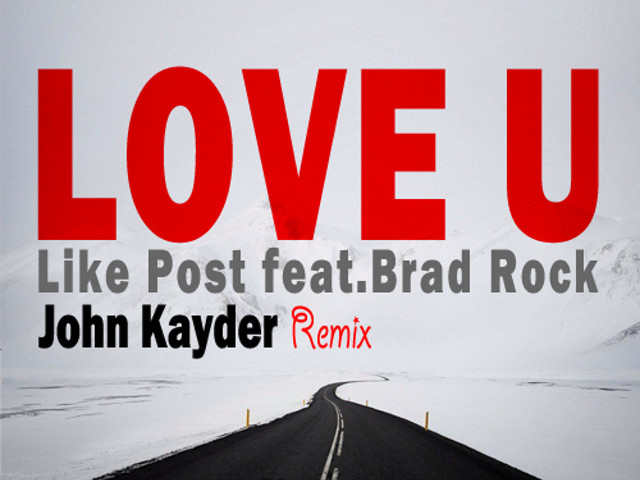 Like feat. Brad Rock. Brad Rock Love u. Like Post feat. Brad Rock Love u Original Mix. Brad Rock на радио 106.0.