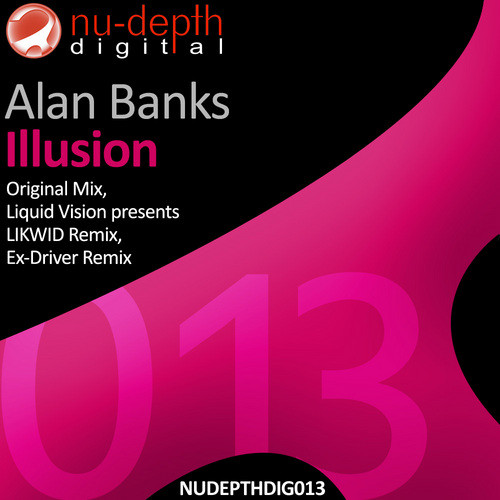 Alan Banks - Illisuon (Ex-Driver remix) [Nu-Depth] episode artwork