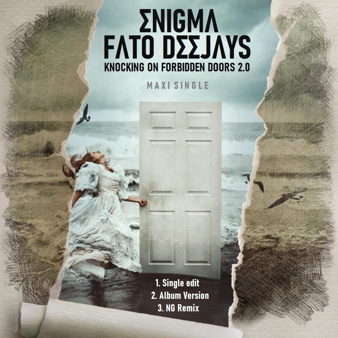 ENIGMA & FATO DEEJAYS - Knocking on forbidden doors 2.0 (NG Remix) episode artwork