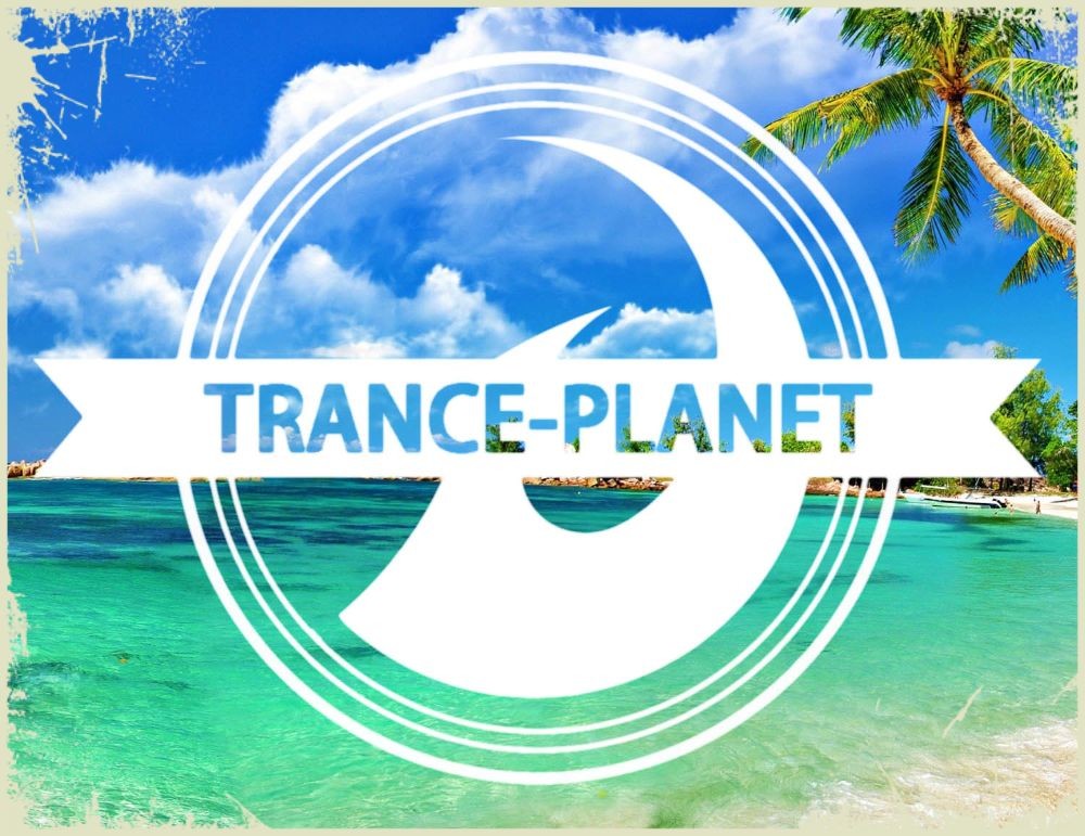 TRANCE-PLANET # 21 --- Progressive & Vocal Trance Mix ( от PLANBEERa )
