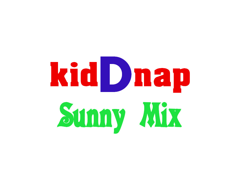 kidDnap Mixes