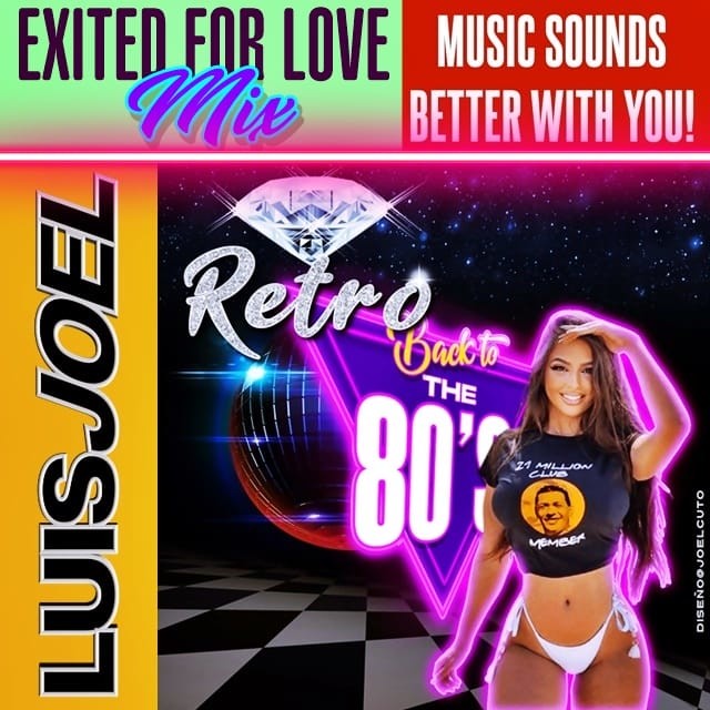 EXITED FOR LOVE MIX LUISJOELCUTO 2025