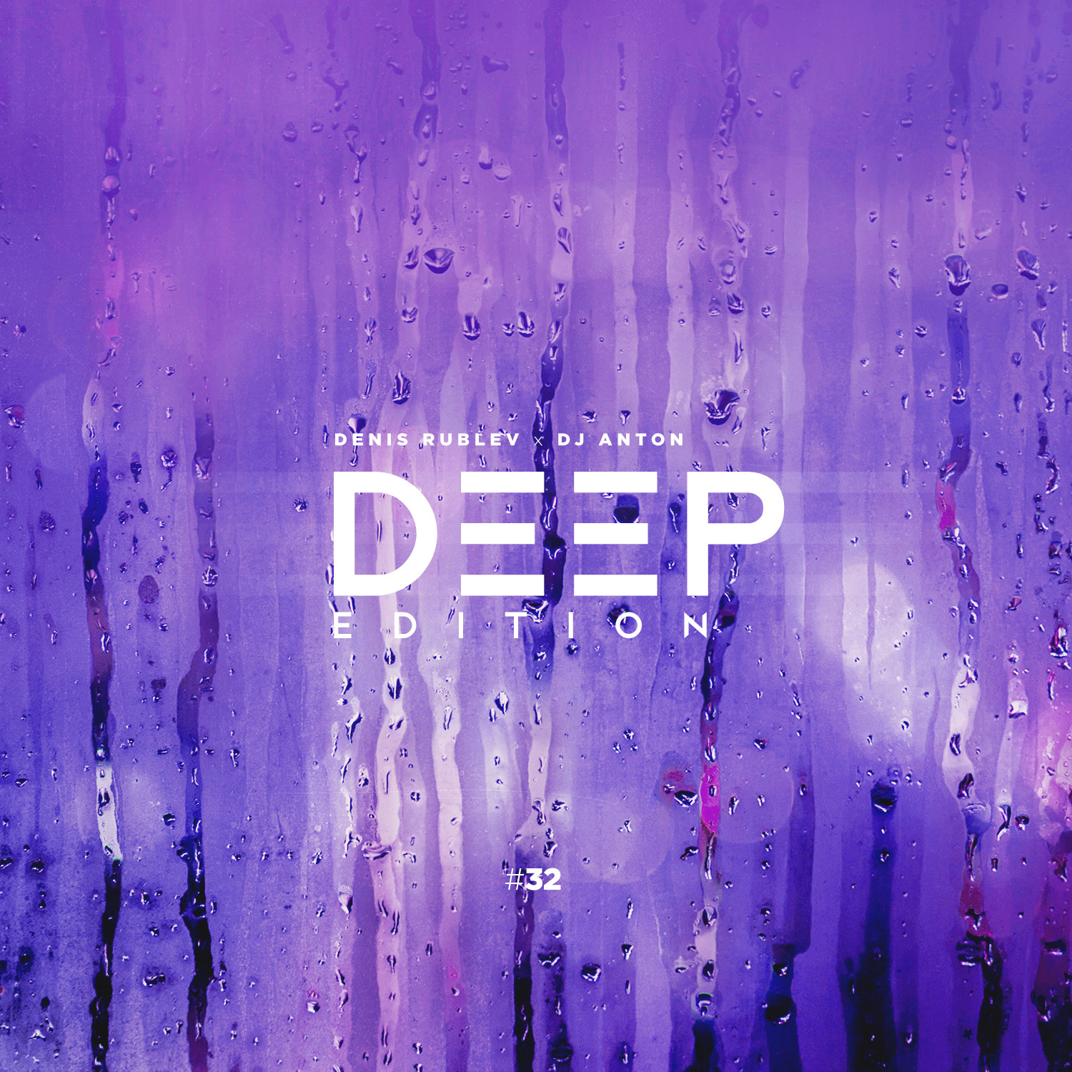 DENIS RUBLEV & DJ ANTON - DEEP EDITION 2019 VOL.32 – DJ ANTON