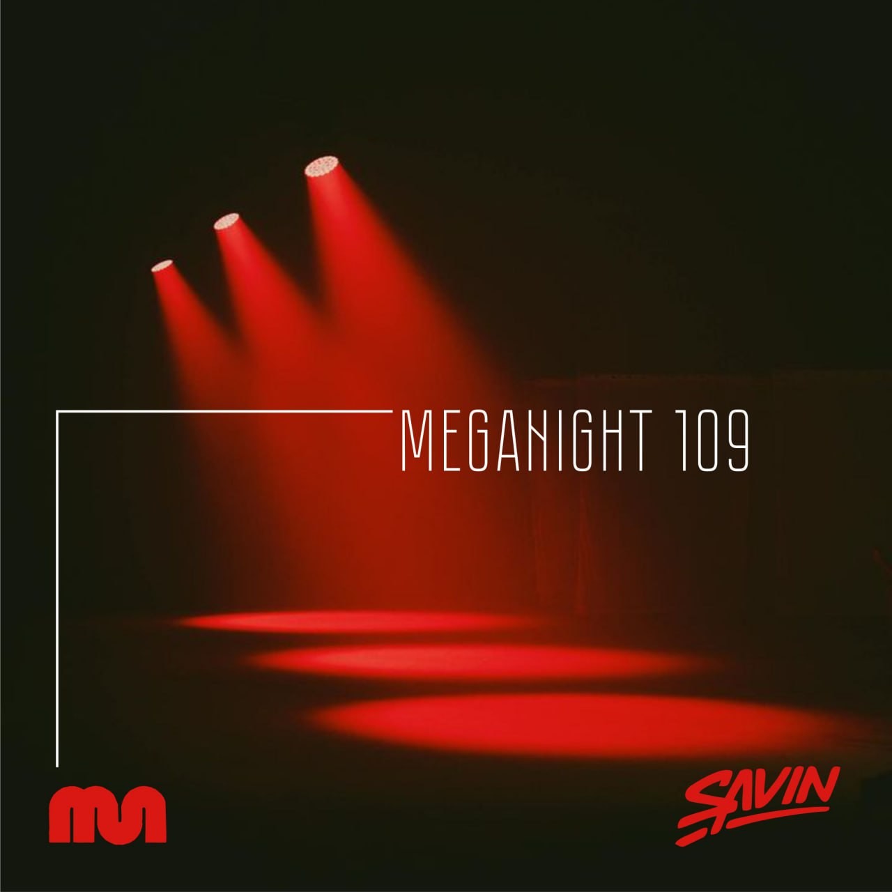 Savin - MegaNight #109