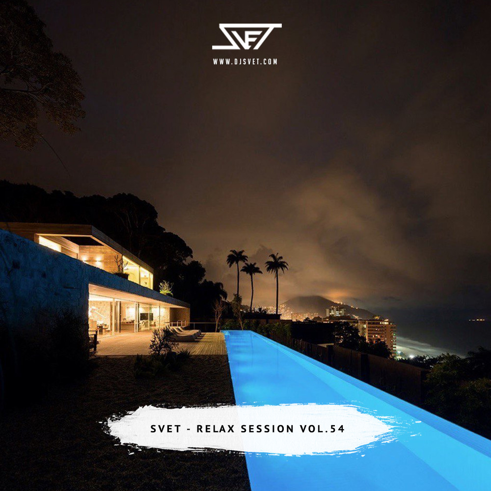 SVET - Relax Session #54 episode artwork