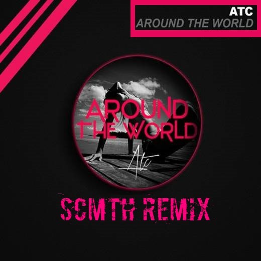 The world mp3. ATC around the World. ATC - around the World (LIORB Electro Remix).mp3. Hard Love.