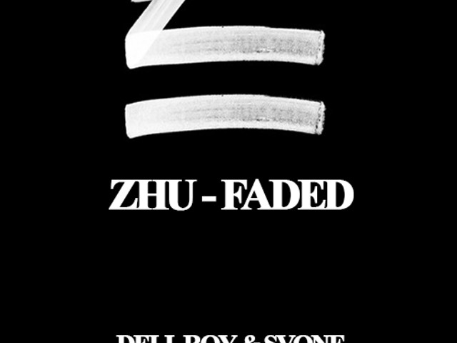 Zhu Faded. SVONE.