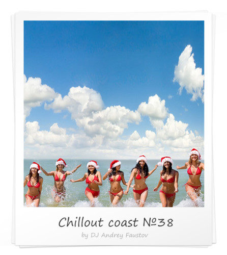 Andrey Faustov - Chillout Coast # 38 episode artwork