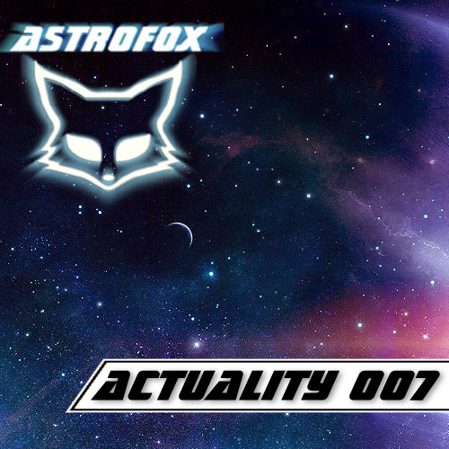 AstroFox - Actuality 007