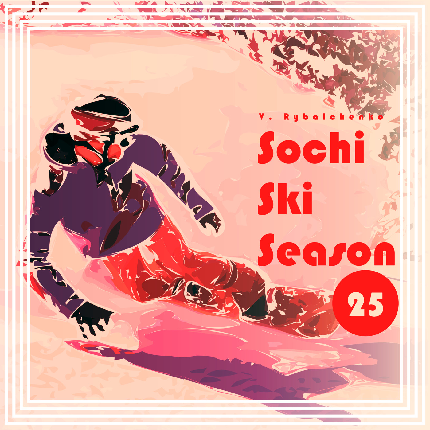 V. Rybalchenko - Sochi Ski Season 25