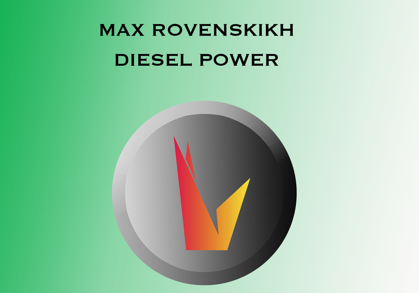 Max Rovenskikh - Diesel Power.