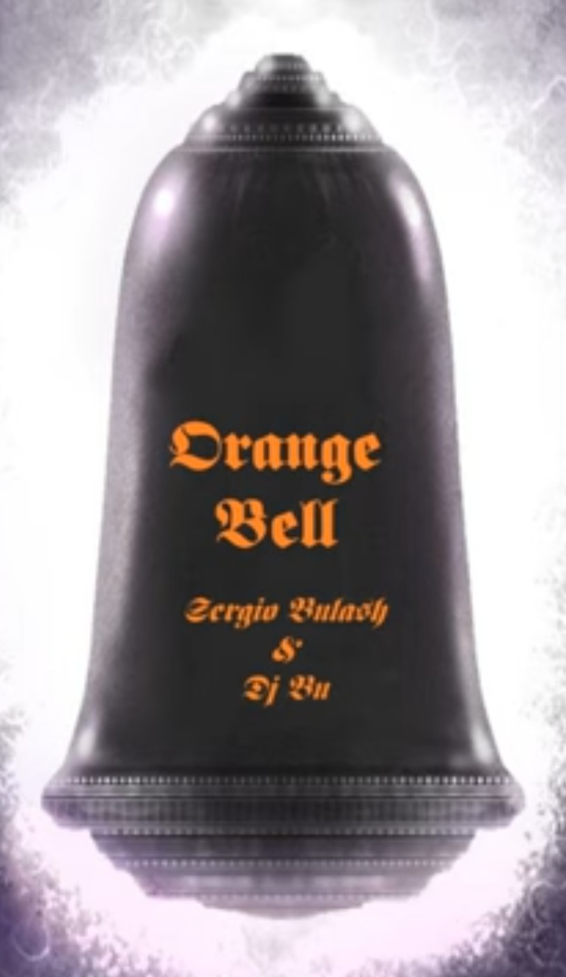 Orange Bell Sergio Bulash Dj Bu