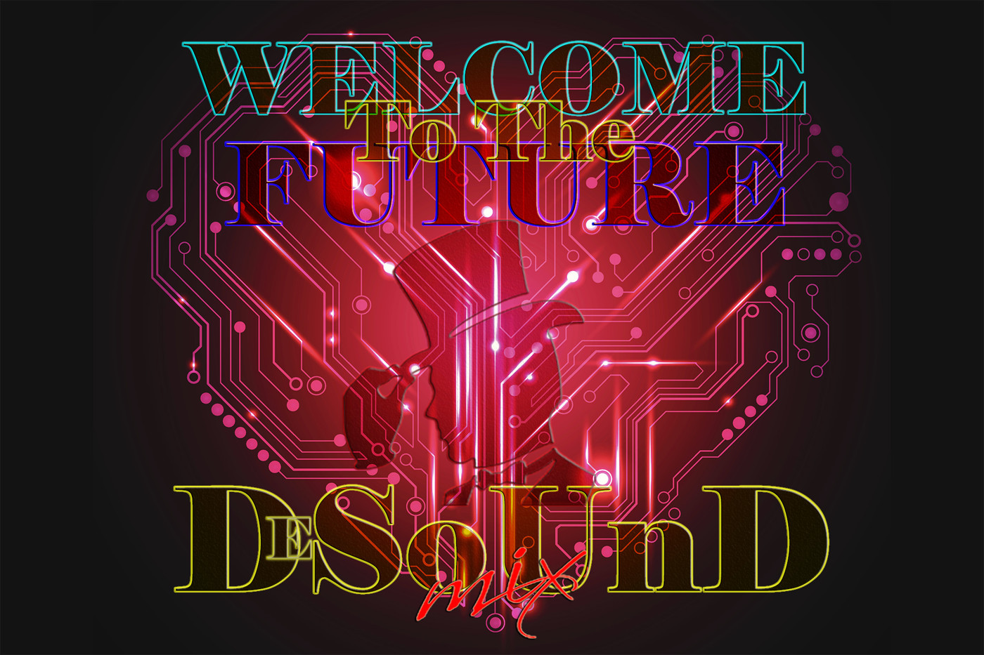DeSoUnd Mix - Welcome to the Future