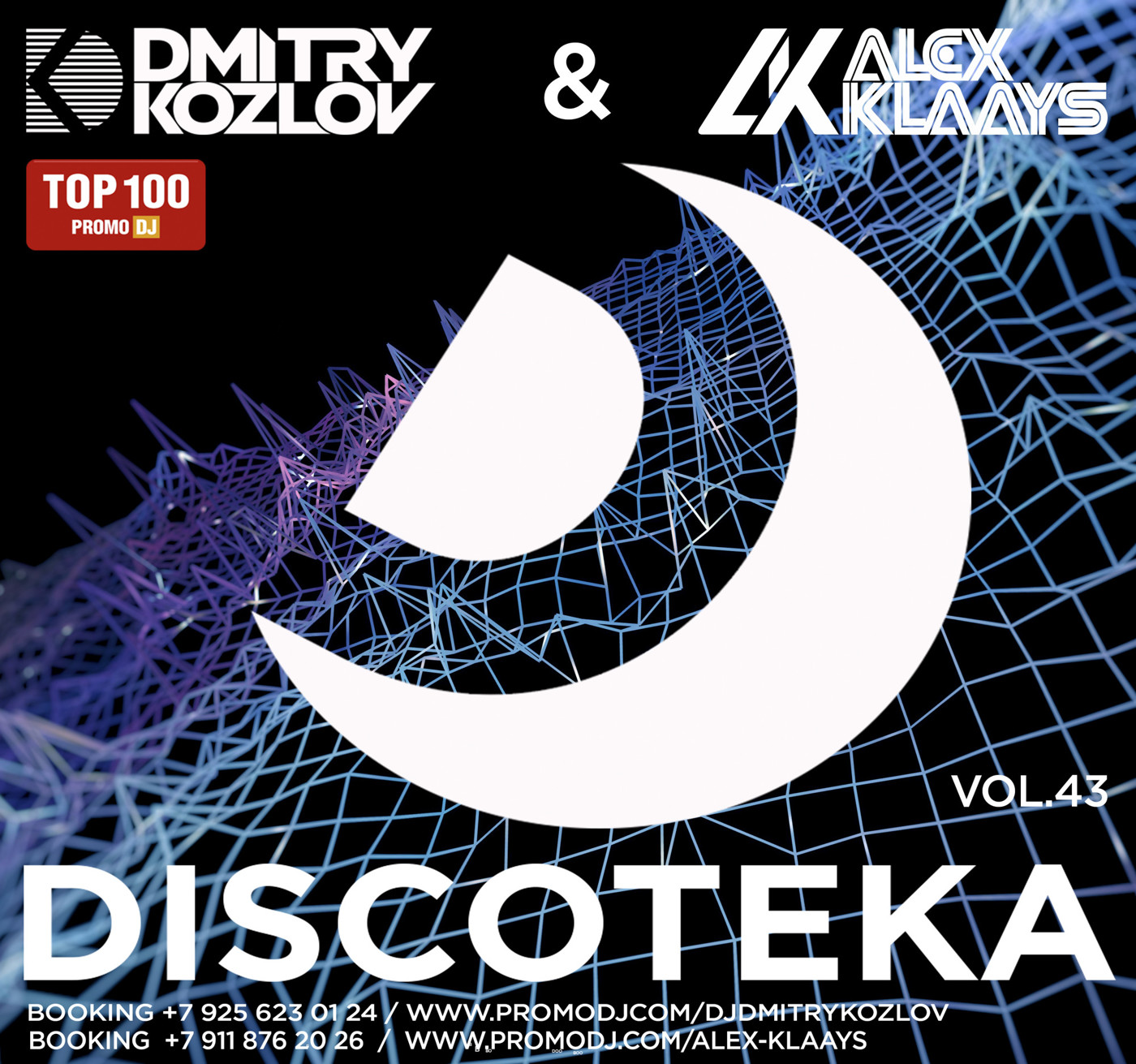 DJ DMITRY KOZLOV & DJ ALEX KLAAYS - DISCOTEKA vol.43 (FUTURE & BASSLINE HOUSE) episode artwork
