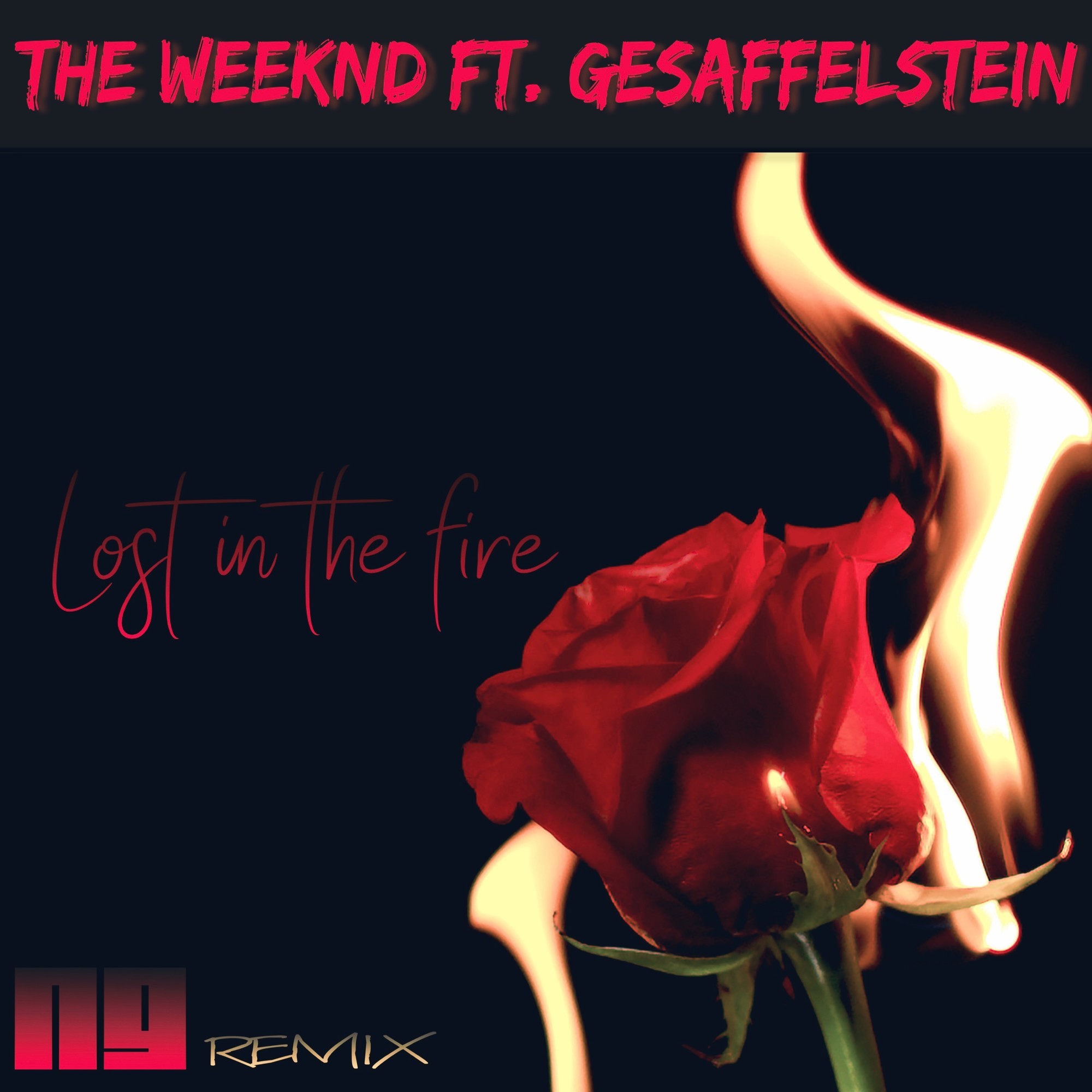 Gesaffelstein weeknd lost. The Weeknd Lost in the Fire. Gesaffelstein the Weeknd Lost in the Fire.