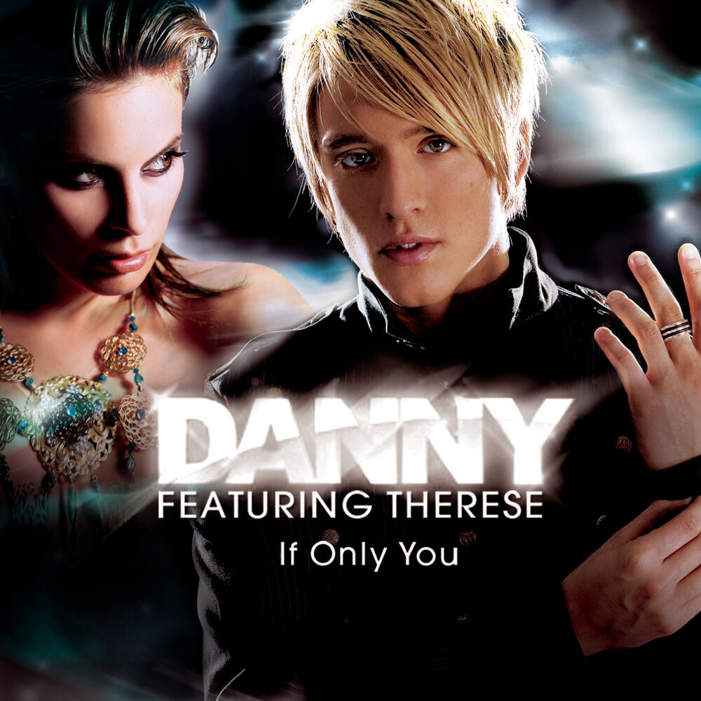 Danny feat. Therese - If Only You (Alex Work Remix) radio