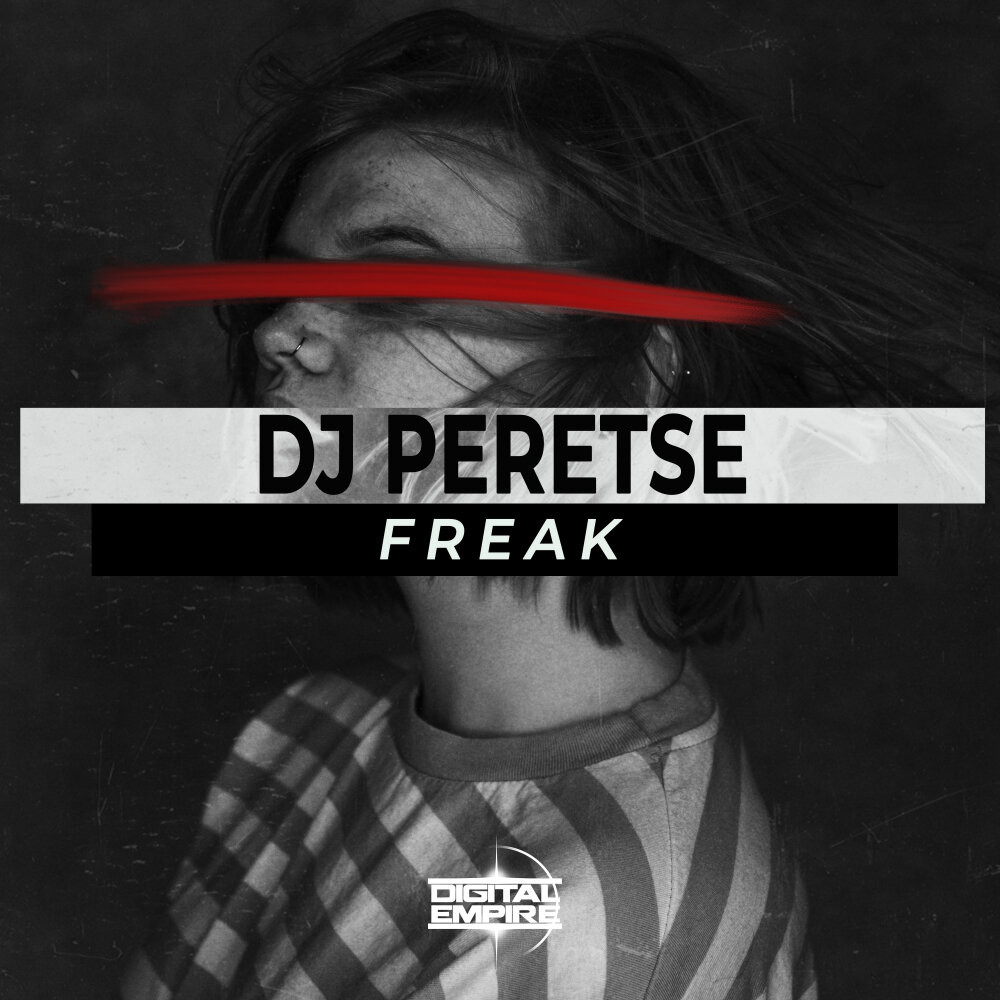DJ Peretse - Freak