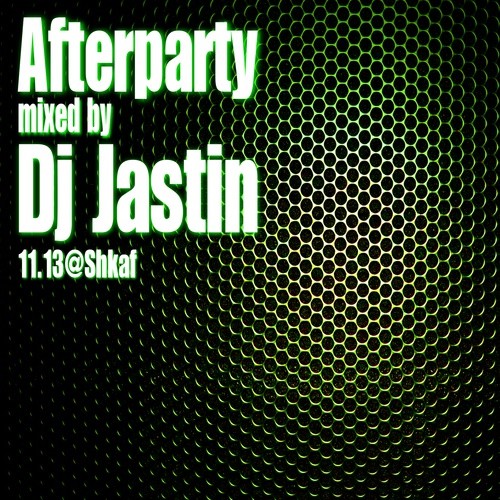 Dj Jastin - Afterparty02@Shkaf11.13 episode artwork