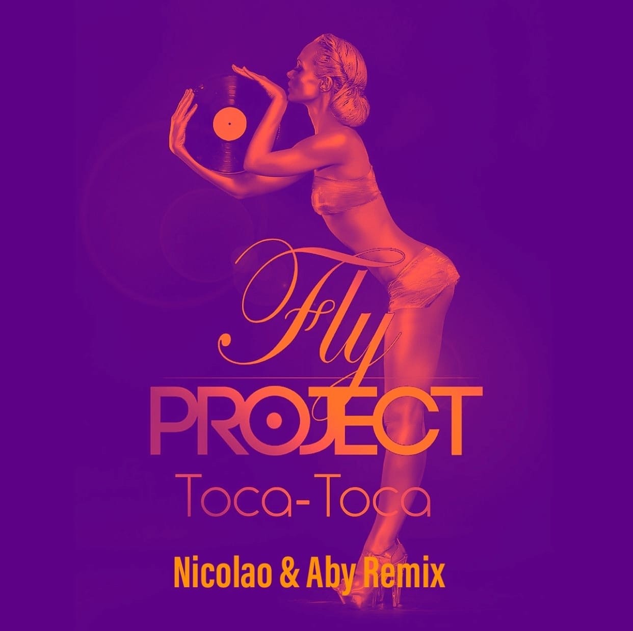 Fly Project Toca Toca Nicolao Aby Radio Remix Nicolao