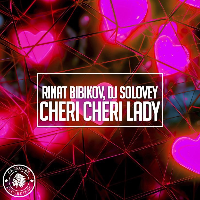 DJ SOLOVEY & Rinat Bibikov  - Cheri Cheri Lady episode artwork