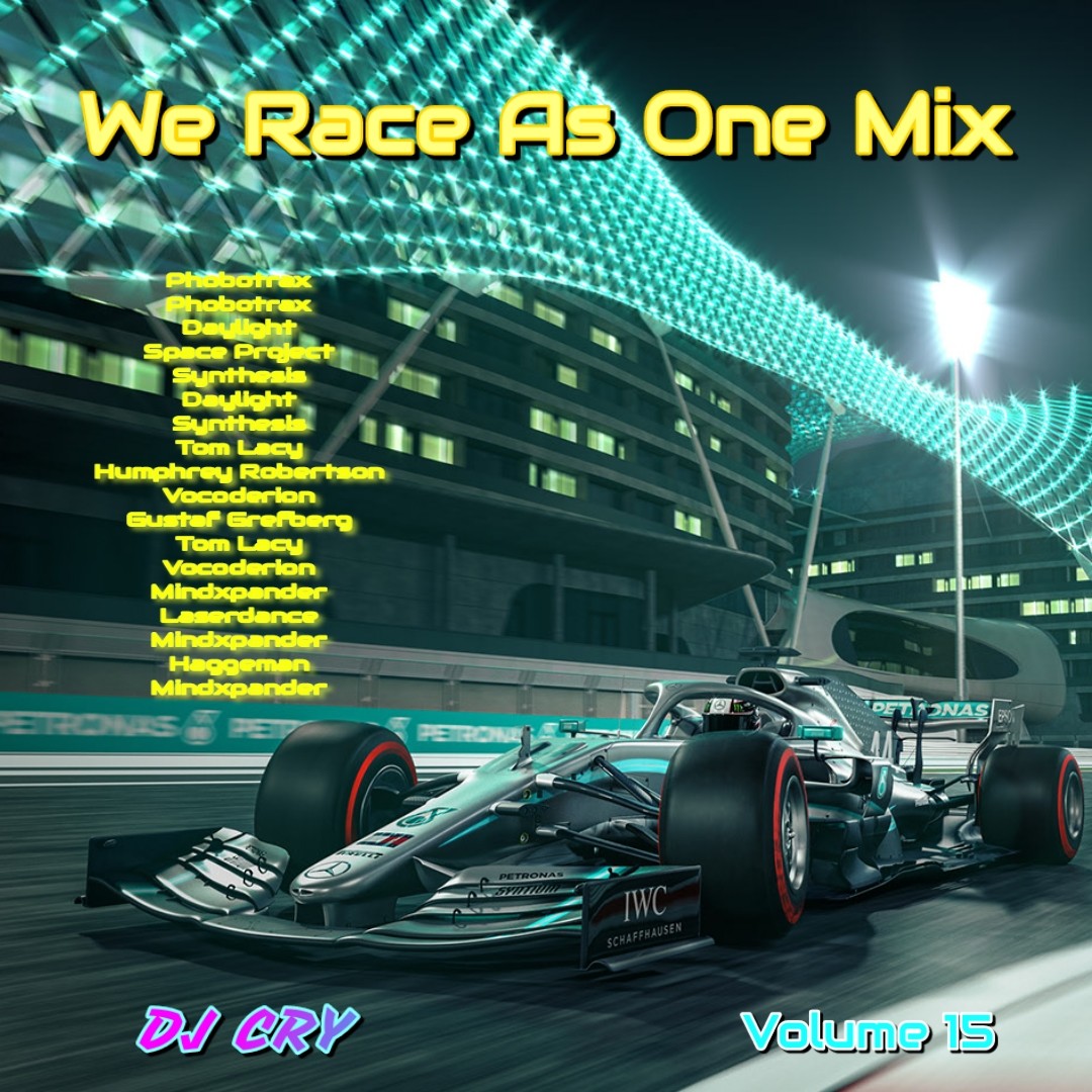 DJ Cry - We Race As One Mix 15