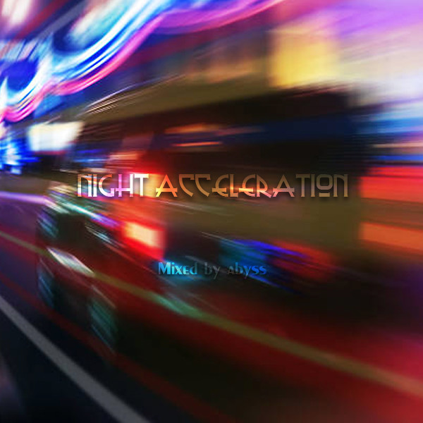 ABYSS - Night Acceleration episode artwork