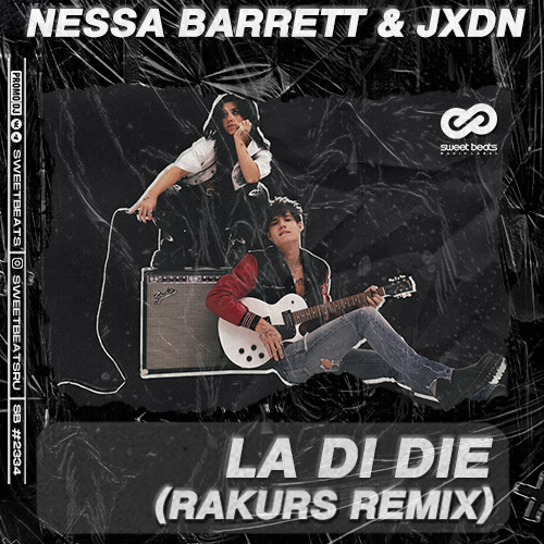 Nessa Barret & JXDN - La Di Die (Rakurs Remix)