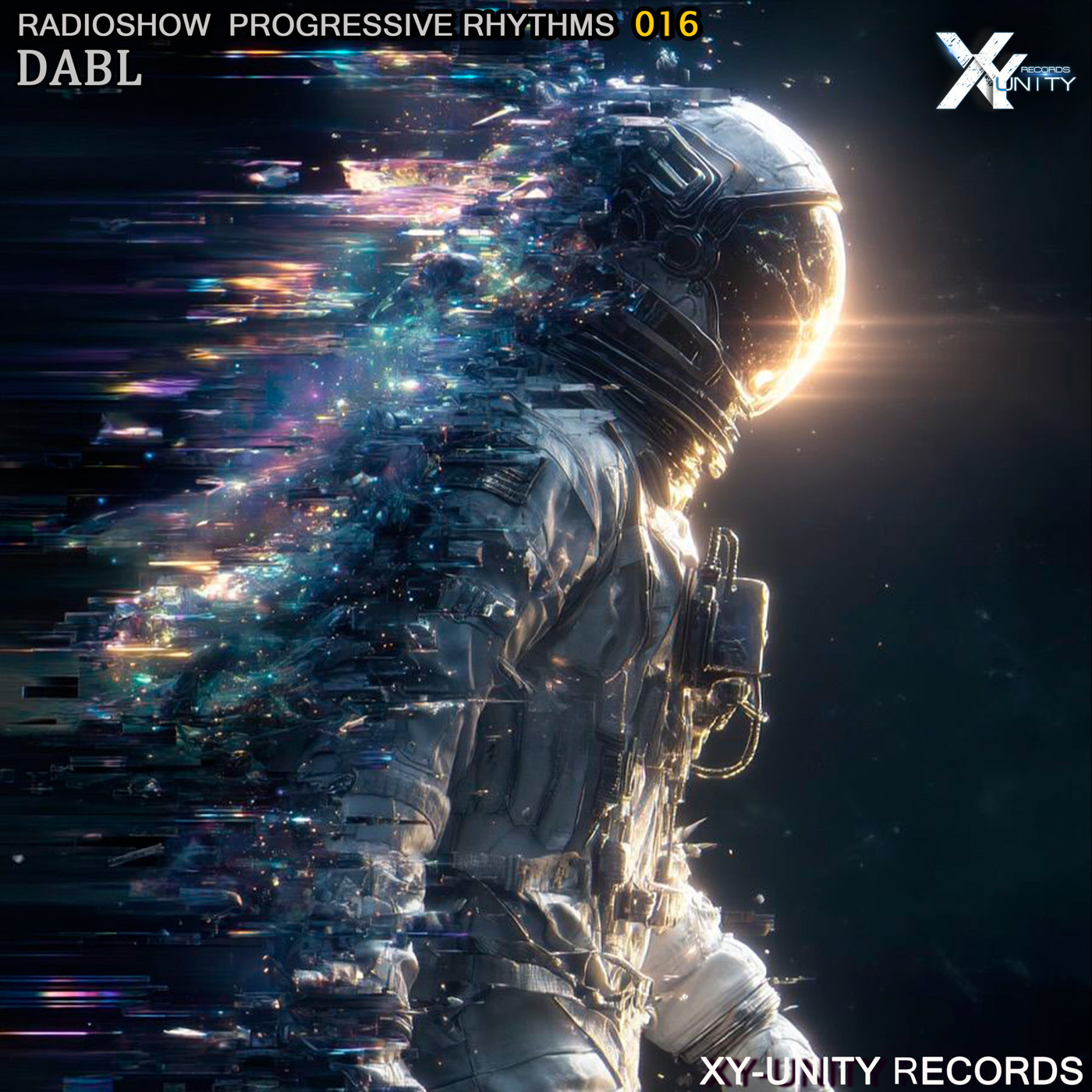XY-unity DABL - Radioshow Progressive Rhythms #16