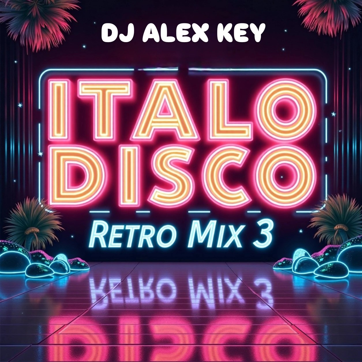 DJ ALEX KEY - ITALO DISCO RETRO MIX' 80s N'3