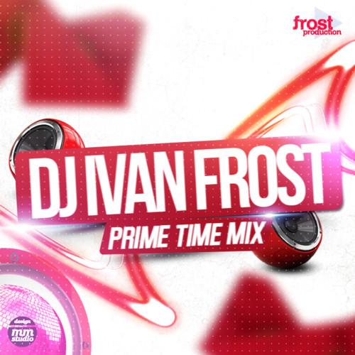Dj Ivan Frost - Prime Time Mix episode artwork